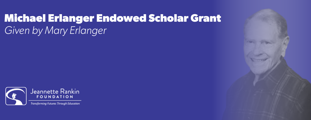 Michael Erlanger Endowed Scholar Grant